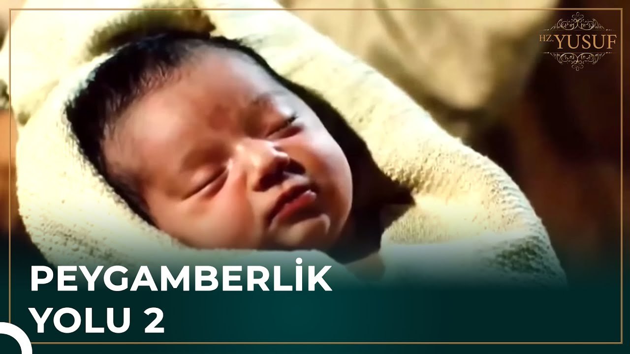 Yusuf'un Doğuşu | Peygamberlik Yolu 2