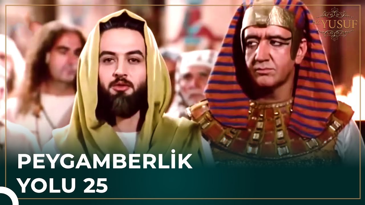 Hz. Yusuf'un Dönüşü | Peygamberlik Yolu 25