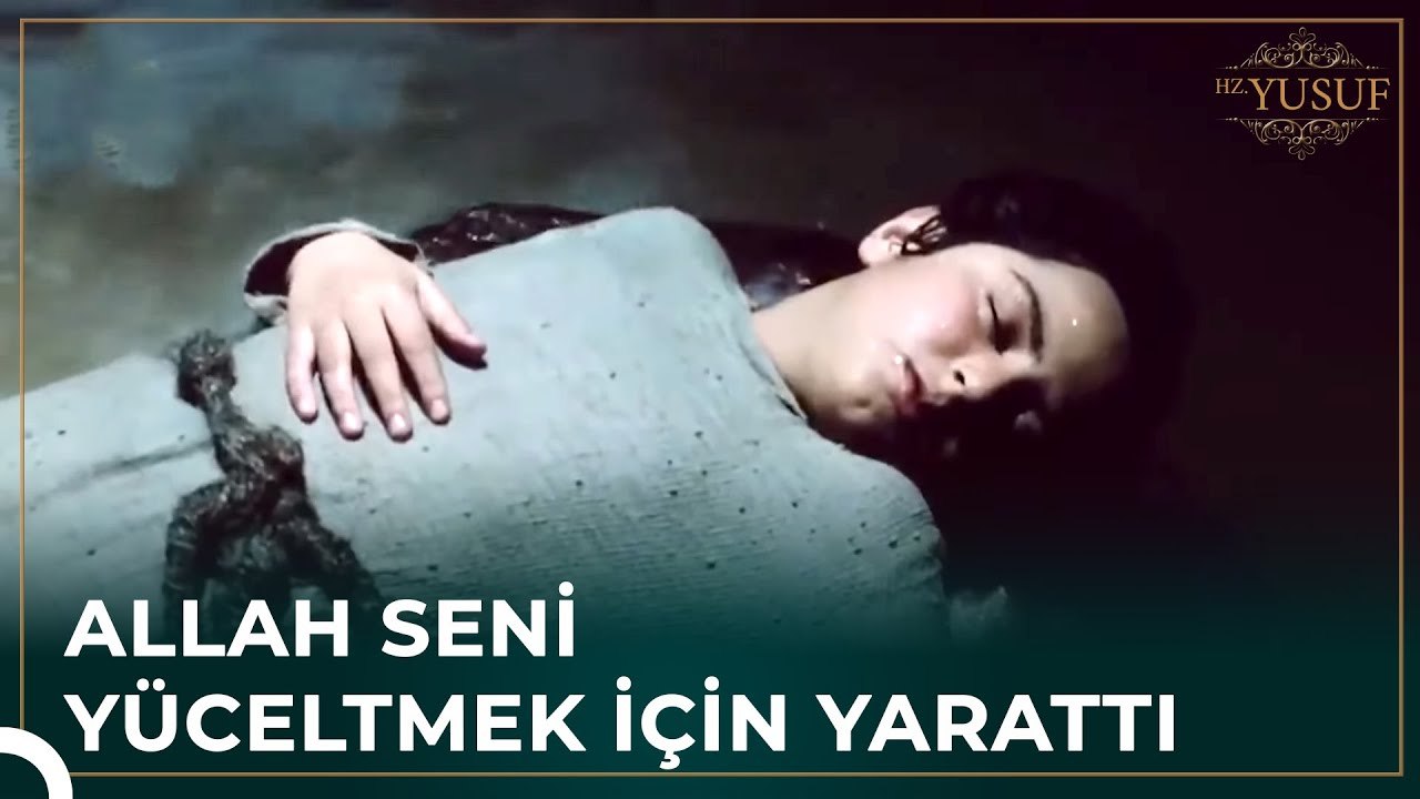 Hz. Yusuf'un Çileli Çocukluğu | Hz. Yusuf