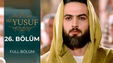 Hz. Yusuf | 26. Bölüm