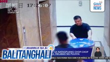 CCTV footage kaugnay sa natagpuang chop-chop na katawan sa Maynila, inilabas ng pulisya | Balitanghali