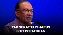 Bukan sekat dakwah tapi harus ikut peraturan, tegas PM