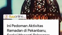 Ini Pedoman Aktivitas Ramadan di Pekanbaru, Sanksi Menanti Pelanggar