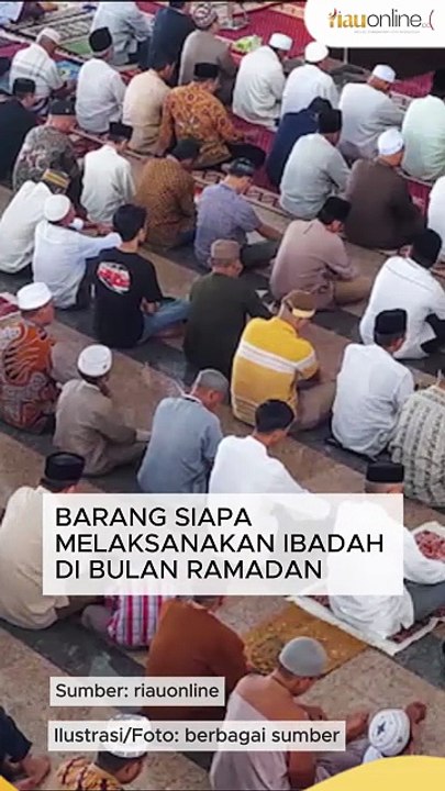 15 Sunnah Rasulullah SAW di Bulan Ramadhan yang Perlu Diamalkan