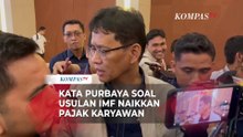 Respons Menkeu Purbaya soal Usulan IMF Naikkan Pajak Karyawan