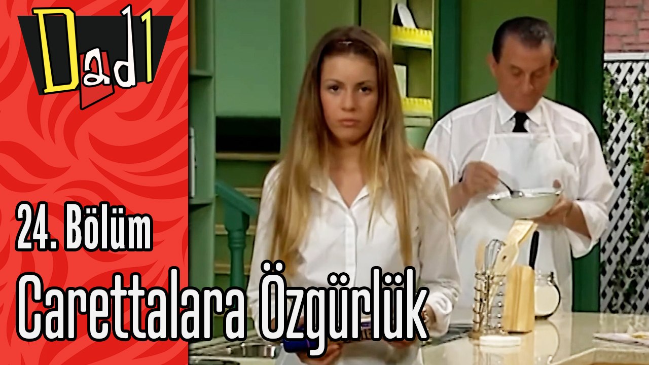 Carettalara Özgürlük - Dadı 24.Bölüm Sahneleri