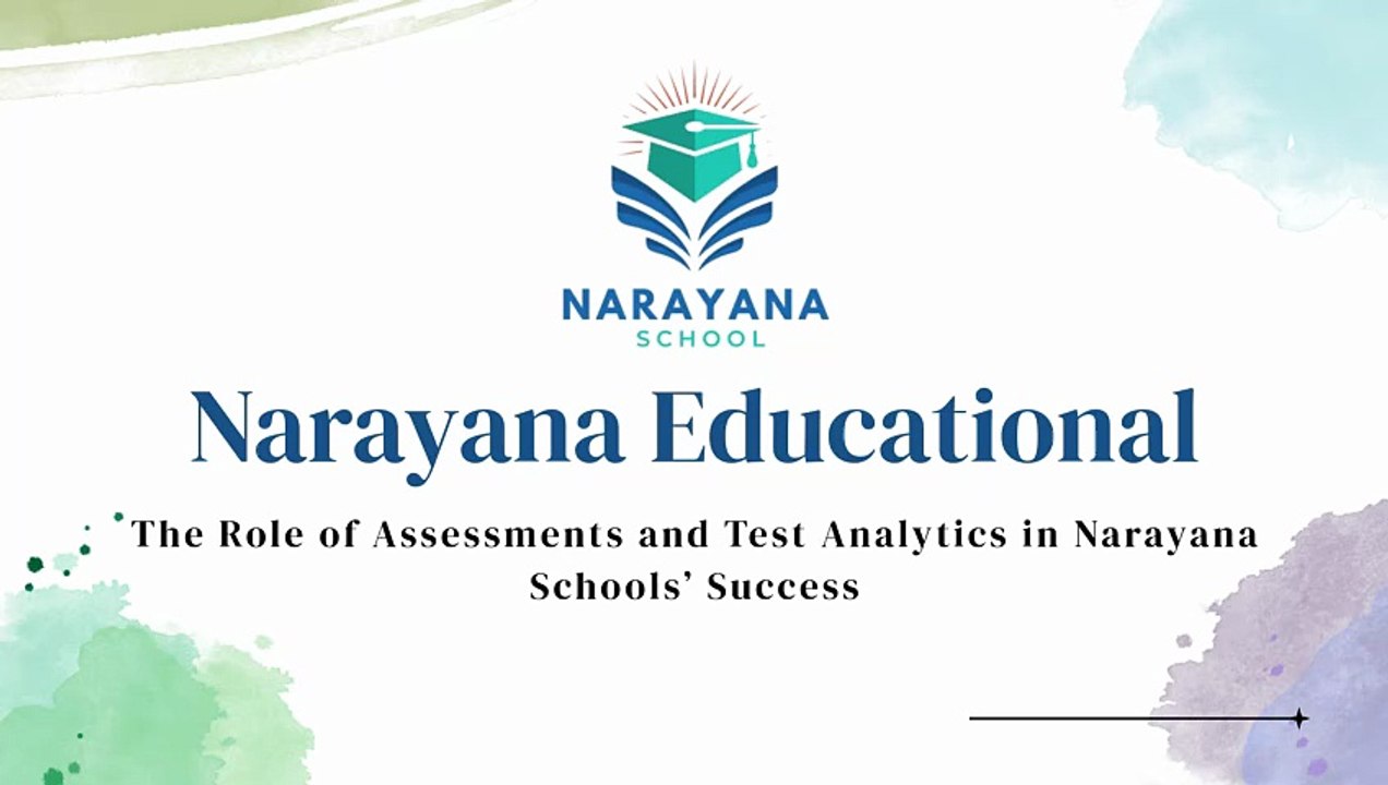 Assessments & AI Analytics at Narayana Schools