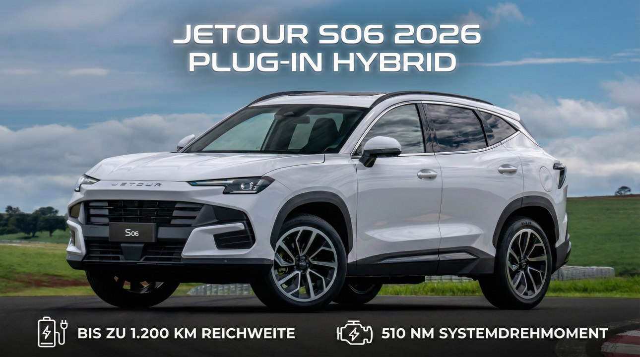 2026 Jetour S06 Advance & Premium: Technik-Check