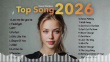 Top Songs Cover Version l Relax Hot Music Pop Playlist Best Song ✨ Happy Valentine's Day Song 2026