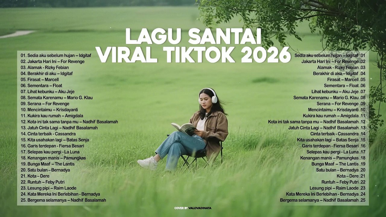 Lagu Santai Viral Tiktok 2026 — Lagu Trending 2026 🍃 _ Pop Hits Indonesia 2026 🤍🎧 by Valovadinata