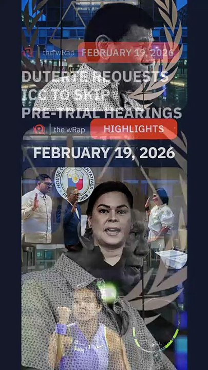 Today’s headlines: Rodrigo Duterte, Sara Duterte, Alex Eala | The wRap | February 19, 2026