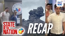 State of the Nation: (Part 1)Pagputok ng Mt. Kanlaon; Sara vs. Leni?; Namemeke ng bayad?