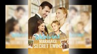 Whirlwind Marriage, Secret Twins Full Movie