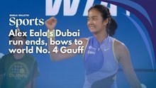 Alex Eala's Dubai run ends, bows to world No. 4 Gauff