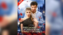 Pregnant With His Forbidden Secret Desires [NEW] #FullMovie