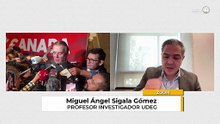 La relación México Canadá | Miguel Ángel Sigala Gómez