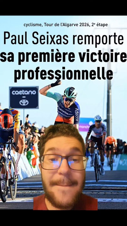 PREMIÈRE VICTOIRE EN PRO POUR PAUL SEIXAS 🇫🇷Dès la deuxième étape du tour de l'Algarve, le Français signe déjà une victoire en devançant sur la ligne Juan Ayuso !