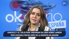 González y el 'viejo PSOE' preparan un libro sobre Lambán tras culparle Óscar López de la derrota en Aragón