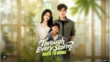 Through Every Storm Back To Home Drama S