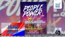 Kick off concert para sa ika-40 anniversary ng EDSA People Power, bukas na | Unang Balita