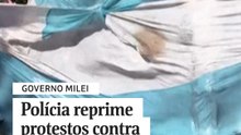 Polícia reprime protestos contra reforma trabalhista na Argentina