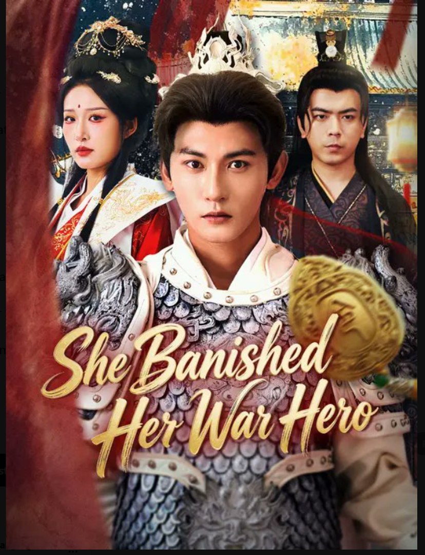 She Banished Her War Hero Drama Movies English Sub