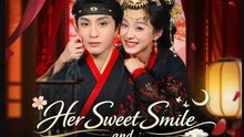 Her Sweet Smile and Savage Heart Drama Movies English Sub