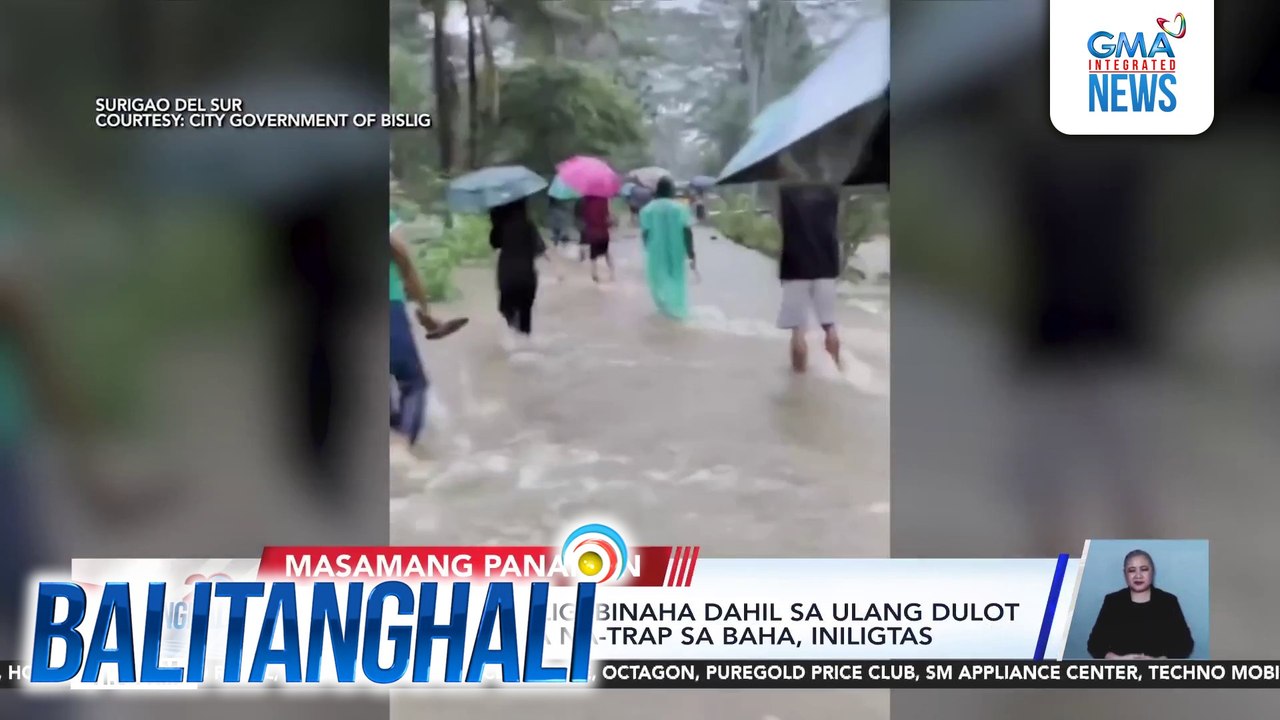 Ilang lugar sa Bislig, binaha dahil sa ulang dulot ng shear line; mga na-trap sa baha; iniligtas | Balitanghali