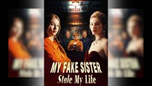 My Fake Sister Stole My Life #englishsub #fullmovie 🍿