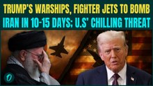 U.S Iran War| Trump’s SHOCKING ‘10-15 Days’ ULTIMATUM to Iran; ‘Give Up Nukes or BAD THINGS Will…’