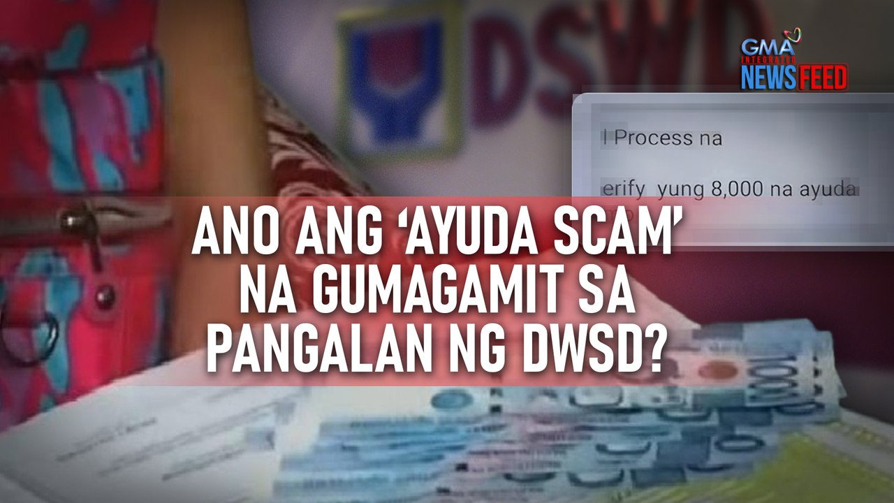 Ano ang ‘ayuda scam’ na gumagamit sa pangalan ng DWSD? | GMA Integrated Newsfeed