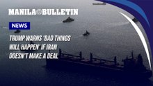 Trump warns 'bad things will happen' if Iran doesn't make a deal
