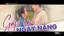 Gặp Em Ngày Nắng - Tập 8