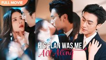 Eng Sub A Love He Planned, A Trap I Fell Into ¦