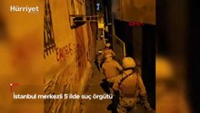 İstanbul merkezli 5 ilde suç örgütü operasyonu