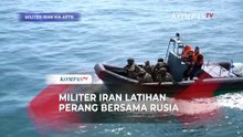 Militer Iran dan Rusia Kompak Gelar Latihan Perang, Kode Keras ke AS?