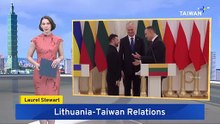 Lithuanian President Pushes China-Taiwan Balance