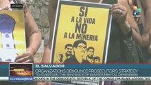 El Salvador organizations denounce strategy to overturn the sentence of environmental defenders