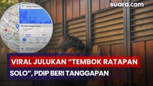 Viral Julukan “Tembok Ratapan Solo”, PDIP Beri Tanggapan
