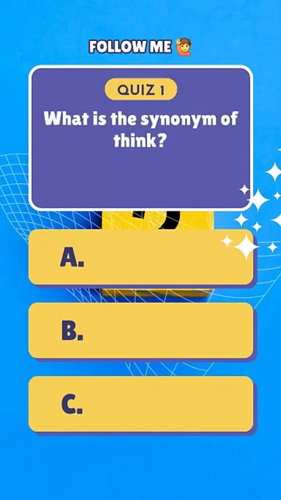 What is the synonym of think 🤔 #quiz #trivia