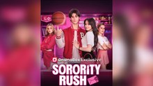 Sorority Rush FULL EPISODE (Dailymotion Drama)