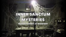 Inner Sanctum Mysteries (Murder Comes at Midnight)