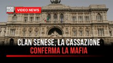 Clan Senese, la Cassazione conferma la mafia
