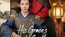 His Grace's Favorite Gentleman - Drama