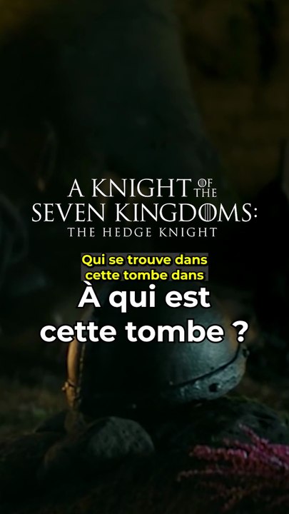 Qui se trouve dans cette tombe ? #aknightofthesevenkingdoms #gameofthrones