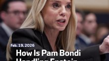 How Is Pam Bondi Handling Epstein Files?