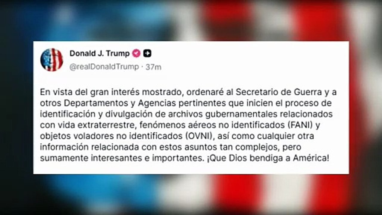 Trump rompe el secreto de Estado y publicará archivos que admiten la existencia de OVNIS