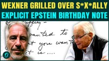 Wexner's S*x*ally EXPLICIT Birthday Note to Epstein: GRILLED For Note Saying 'Your Friend Leslie’