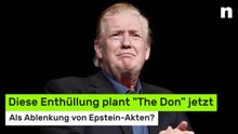 Donald Trump: Als Ablenkung von Epstein-Akten? Diese Enthüllung plant "The Don" jetzt