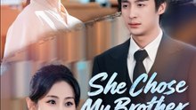 She Chose My Brother I Married the Heiress - Full HD Movie